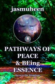 Pathways of Peace and Being Essence