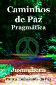 Portuguese – Caminhos de Paz – Pragmática (Pathways of Peace)