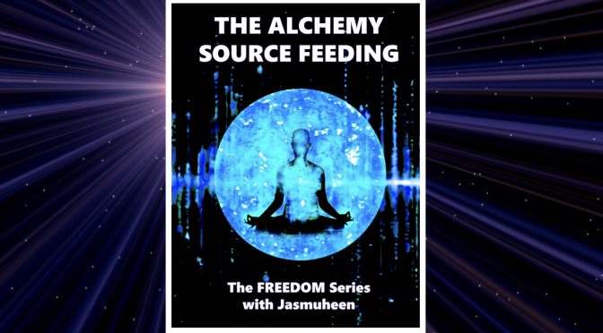 Now launched – The Alchemy of Being Source Fed Online Course