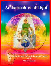 Ambassadors of Light : World Health World Hunger Project