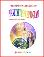 ‘The Madonna Frequency’ Planetary Peace Program