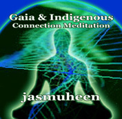 Gaia & Indigenous Connection Meditation