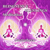 beingness & blending meditation