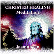 christed healing meditation